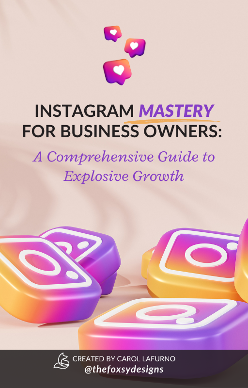 Instagram Mastery for Business Owners.